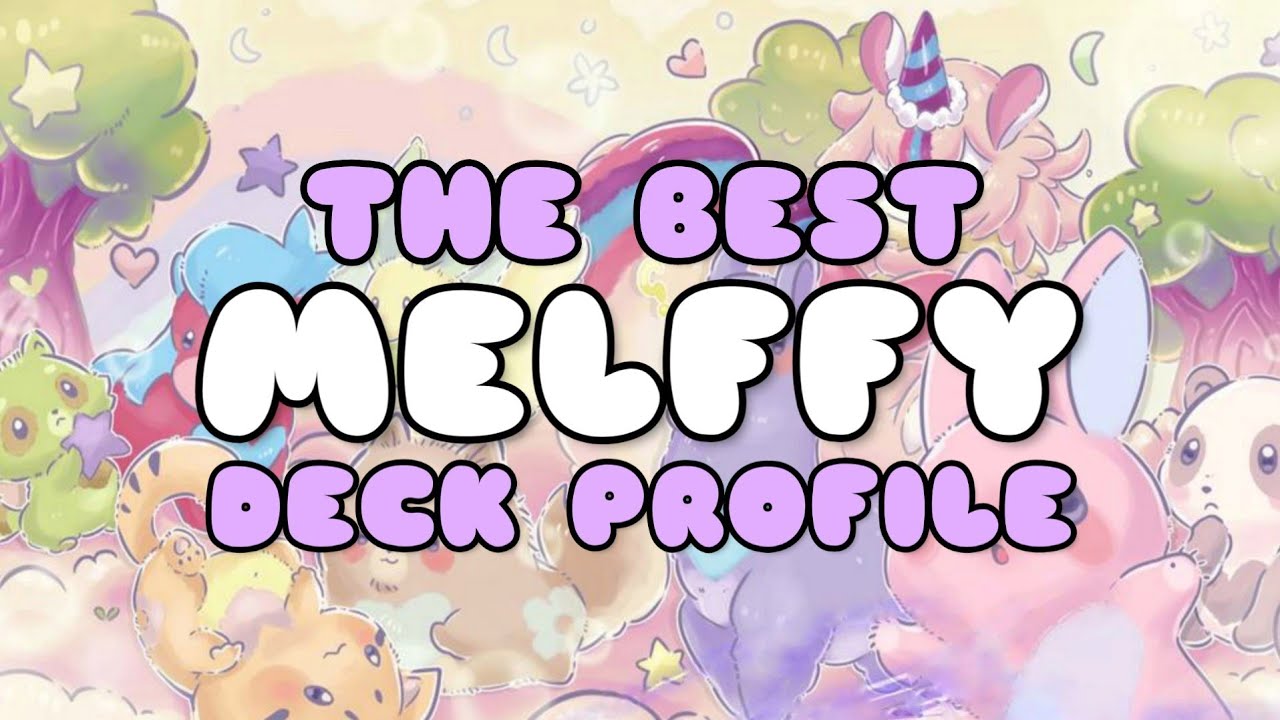 Melffy! Best Deck Profile! September 2020!