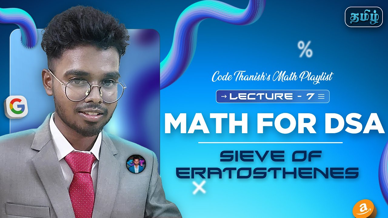Sieve of Eratosthenes Algorithm - Deep Explanation | Math - 7 | Code ...
