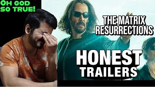 Honest Trailers | The Matrix Resurrections reaction