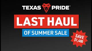 Last Haul Of Summer Sale - Contractor s Special