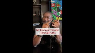 IVF Embryo Transfer Timing Explained | The Truth Every Couple Trying to Conceive Must Know