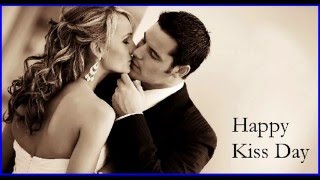 Happy Kiss Day Video Wishes, Quotes ,Greetings, Messages Sms