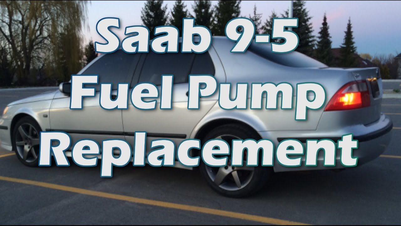 Saab 95 Fuel Pump Replacement YouTube