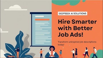 DeepSeek AI Mastery: Write Engaging Job Ads & Attract Top Talent!