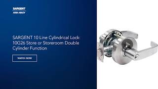 SARGENT 10 Line Cylindrical Lock: 10G26 Store or Storeroom Double Cylinder Function