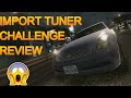 Import Tuner Challenge Review XBOX 360