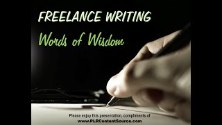 Freelance Writing Words of Wisdom