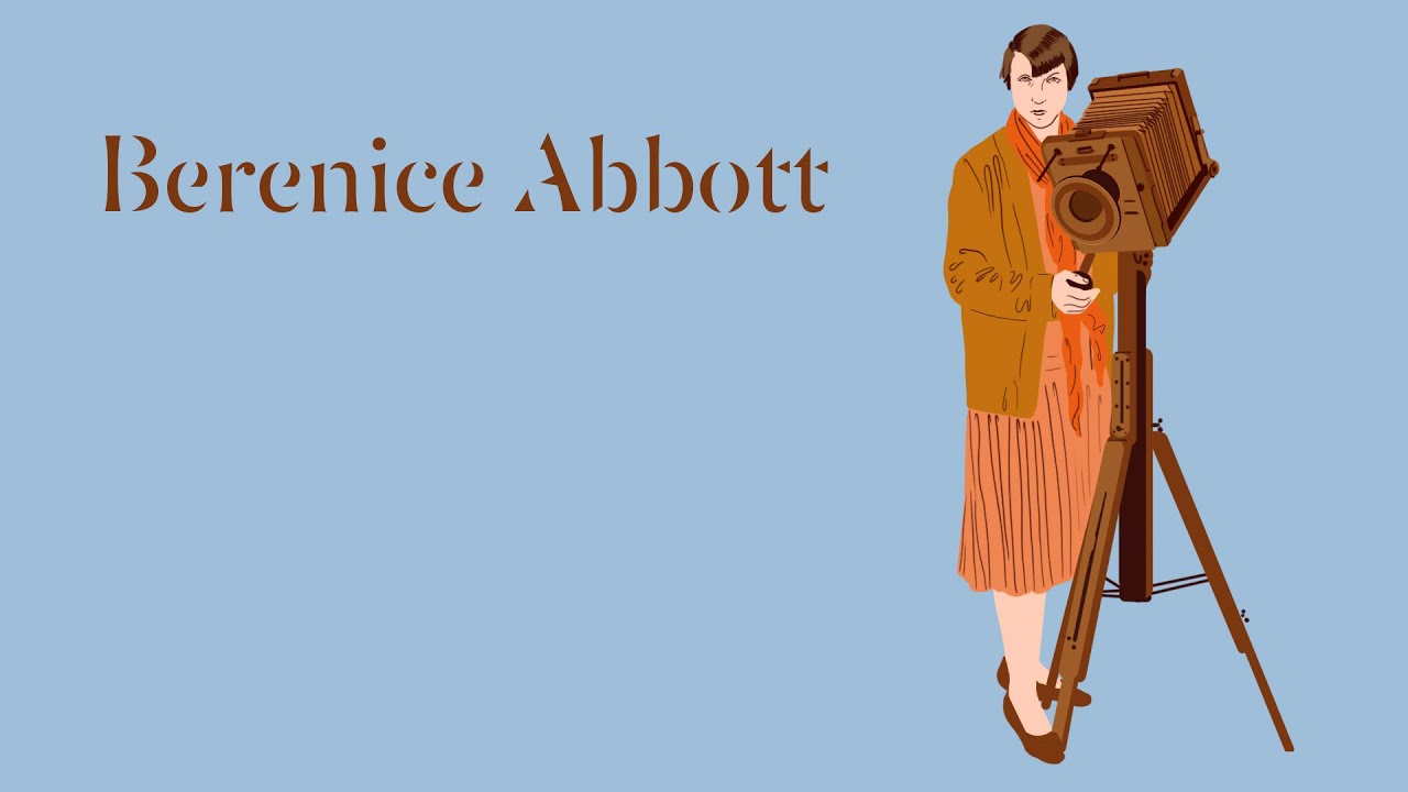 The Story of Berenice Abbott