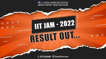 IIT JAM 2022 RESULT OUT | CHECK SCORE & RANK