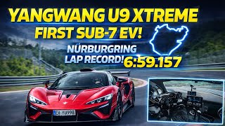 Yangwang U9 Xtreme: First Sub-7 EV - Official Nürburgring Lap Record (6:59.157) #nordschleife