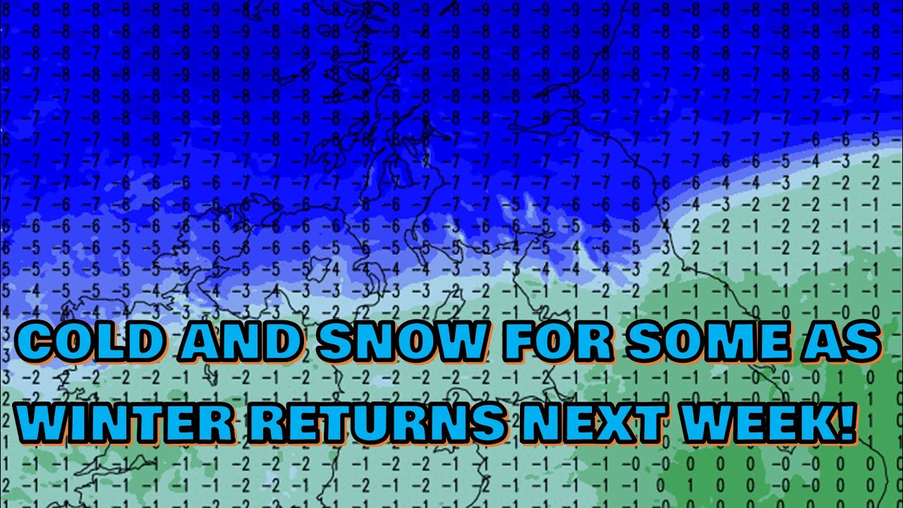 Cold and Snow for Some as Winter Returns Next Week! 26th March 2022 ...