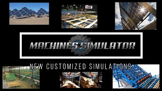 Machines Simulator, Customized Simulations Solar Tracker Sawmill Lumber Sorter