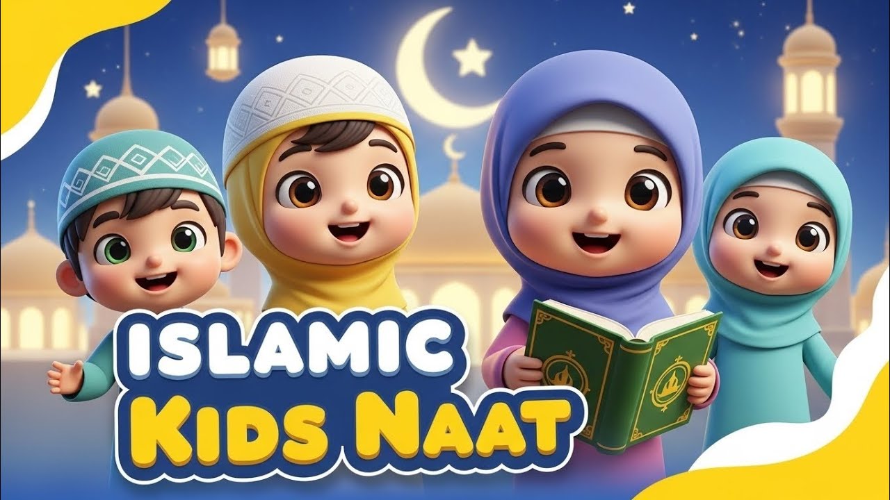Islamic Kids Poems & Beautiful Naat Collection | Muslim Kids Learning Video