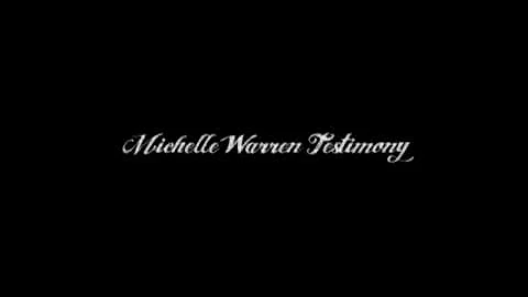 Michelle Warren - Testimony