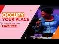 OCCUPY YOUR PLACE || Funke Felix-Adejumo