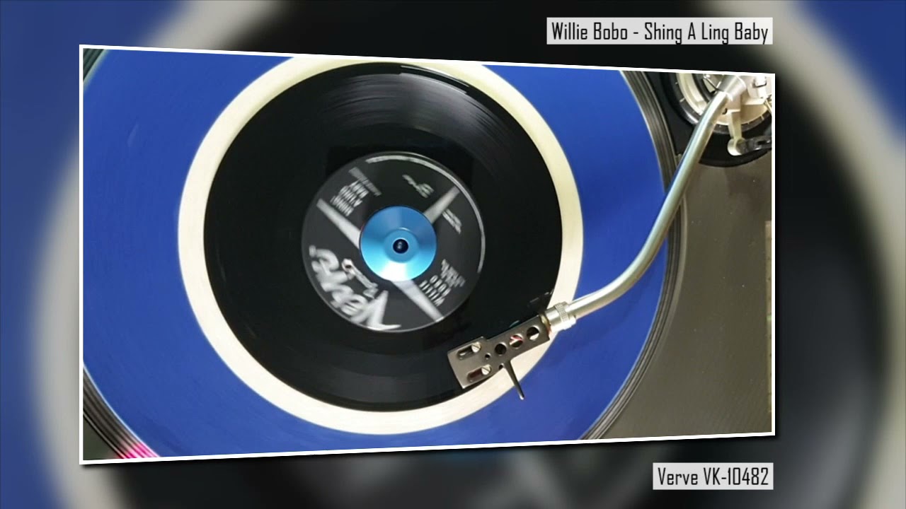Willie Bobo - Shing A Ling Baby - Latin Soul