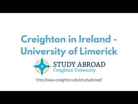 Creighton in Ireland - University of Limerick