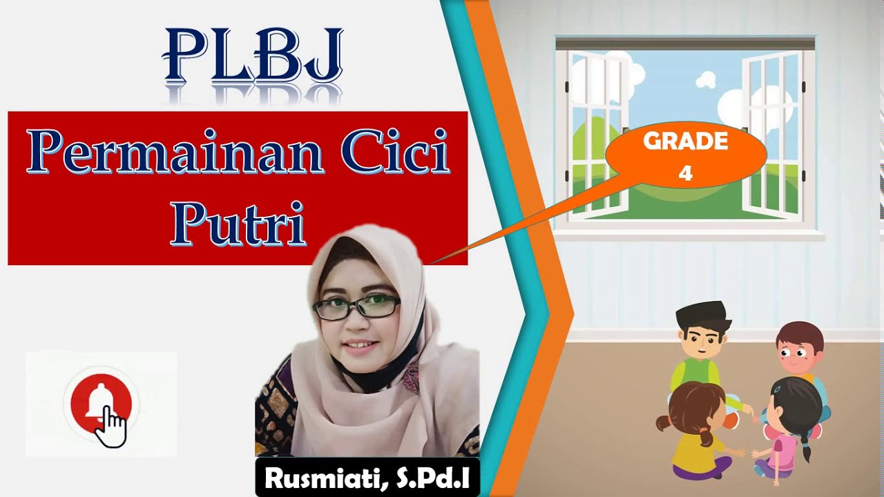 PLBJ "PERMAINAN CICI PUTRI" Grade 4 YouTube
