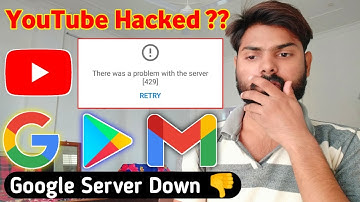 YouTube Server Down | There was a problem with the server [503] | Google, Gmail, Store not Working