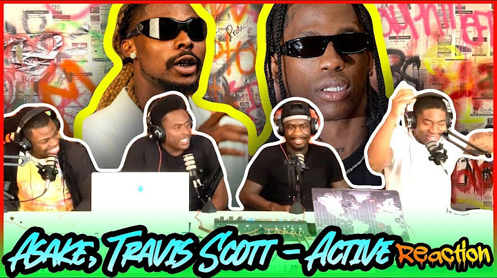 Asake, Travis Scott - Active (Official Video) | Reaction