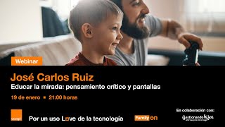 Educar La Mirada Pensamiento Crítico Y Pantallas Con José Carlos Ruiz