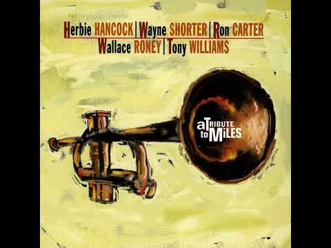 Ron Carter - Little One - from A Tribute to Miles by Herbie Hancock | Wayne Shorter | Ron Carter