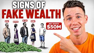 5 Signs Of Fake Wealth (Don’t Fall For It)