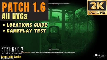 Stalker 2 All NVGs Locations Guide & Gameplay Test | Patch 1.6 Night Vision Goggles #stalker2