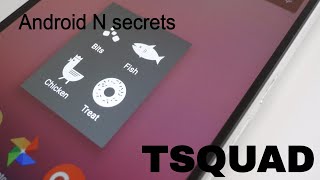 Android Nougat Easter Egg! - Android 7.0 Secret naught 8.0 bugs and solution