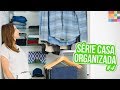 Casa Organizada ep.4 🏠 | Como organizar TODO o guarda roupa