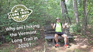 Vermont Long Trail SOBO Thru Hike Plans
