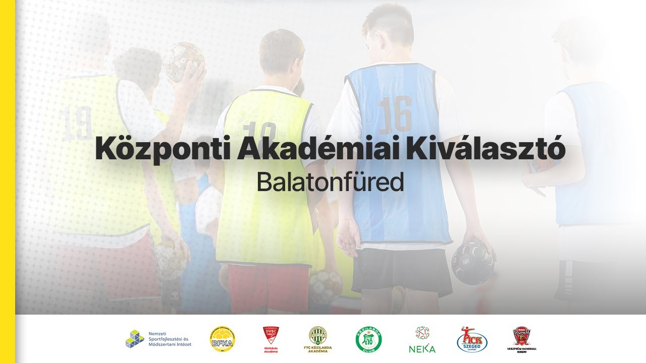 Központi Akadémiai Kiválasztó | Balatonfüred, 2025