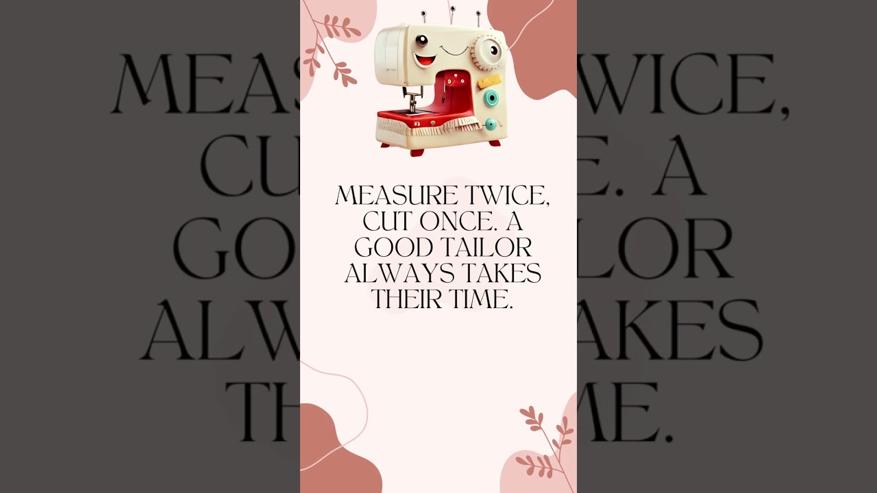 Sewing Quote - Fashion Quotes - Motivational Quotes - 