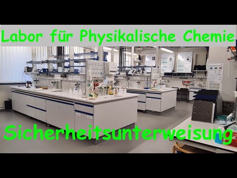 Sicherheitsunterweisung Praktikum Physikalische Chemie SS 2021