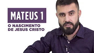O que diz em Mateus 1?