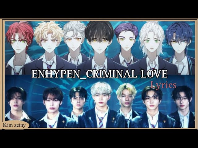 Enhypen criminal love easy lyrics