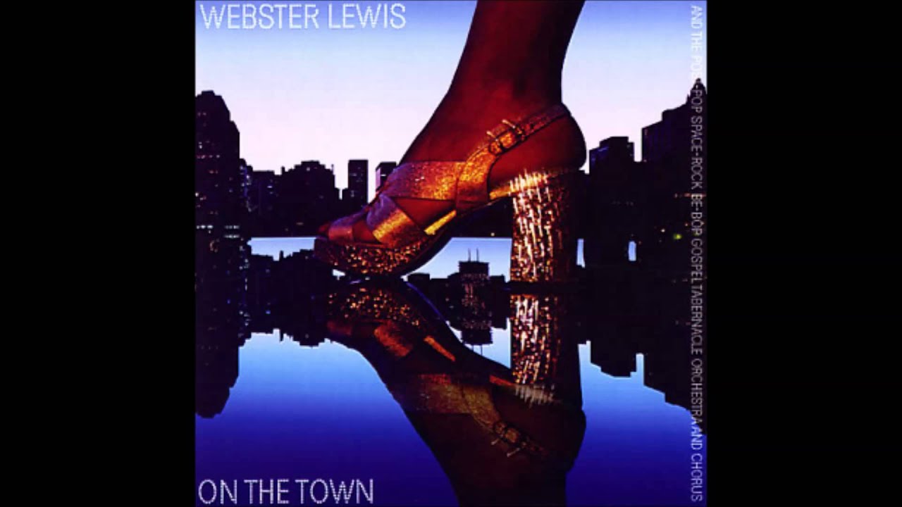 Webster Lewis - On The Town