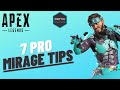 TOP 7 TIPS that EVERY MIRAGE MAIN Should Know! | Apex Legends - SEASON 9