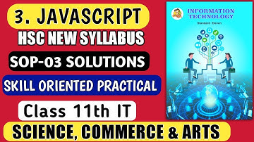 SOP3 class 11 Javascript skill oriented practials