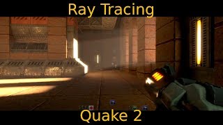 Ray tracing demo of Quake 2 from Nvidia GTC 2019 conference