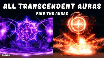 How To Get All TRANSCENDENT Auras in Find The Auras | Roblox