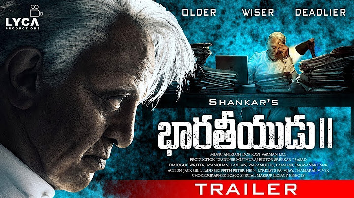 BHARATEEYUDU 2 OFFICIAL Trailer Telugu 2021 | Kamal Hassan | Shankar | Akshay Kumar| A R Rehman