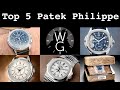 5 Patek Philippes I WANT but don't yet OWN