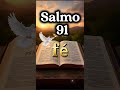 Salmo 91 / Oração do Salmo 91 #salmos #oração #salmo91