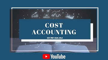 SYBCOM/SYBAF/TYBCOM/TYBAF- Absorption and Marginal Costing