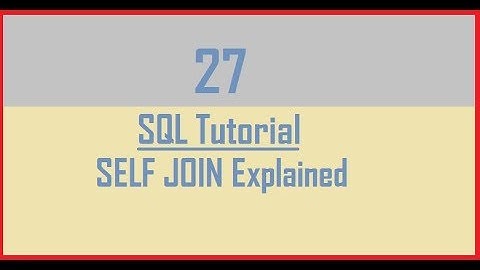 Tutorial 27 : SELF JOINS Explained