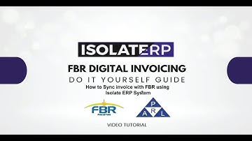 "How to Sync Invoices with FBR Using Isolate ERP System | Step-by-Step Guide"
