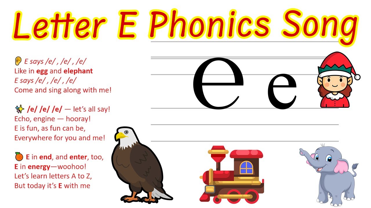Phonics Song- Letter E / Learn the Alphabet song / Song for Toddlers