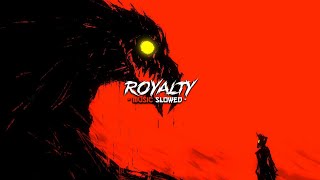 Royalty (Slowed + Reverb) Egzod $ Maestro | Music Reverb 🎶 #royalty #slowed #royaltyslowed Resimi