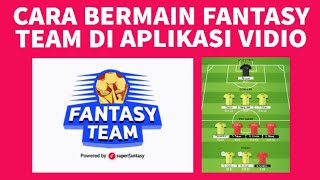 Cara Bermain Fantasy Team di Aplikasi Vidio screenshot 1